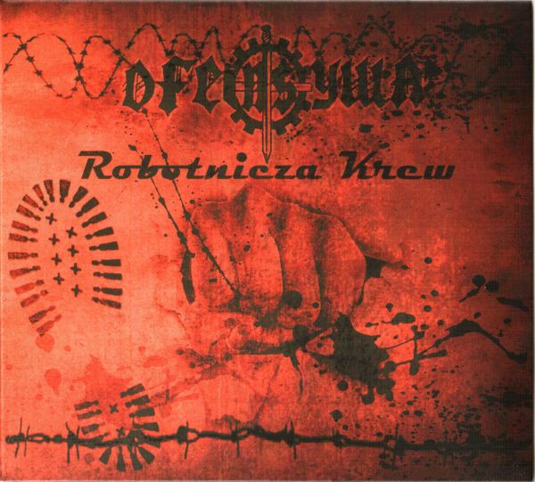 Ofensywa ‎"Robotnicza Krew" Digipack